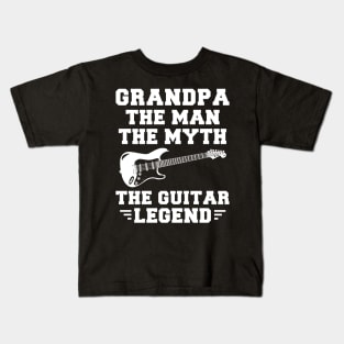 Grandpa, the Guitar Legend - Strumming Laughter into Life! Kids T-Shirt